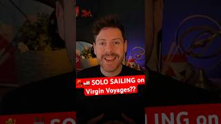 What is Virgin Voyages like for Solo Travellers?