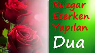 Rüzgar Eserken Yapılan Dua