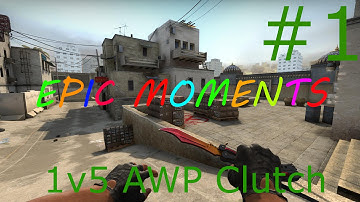 EPIC MOMENTS | #1 | 1v5 AWP Clutch | Dust II