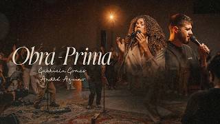 OBRA-PRIMA - Gabriela Gomes e André Aquino | Ao Vivo em Braga - Portugal
