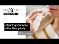 RHINOPLASTY: &quot;Cleaning Your Nose Afterwards&quot; with Dr. Onur Gilleard