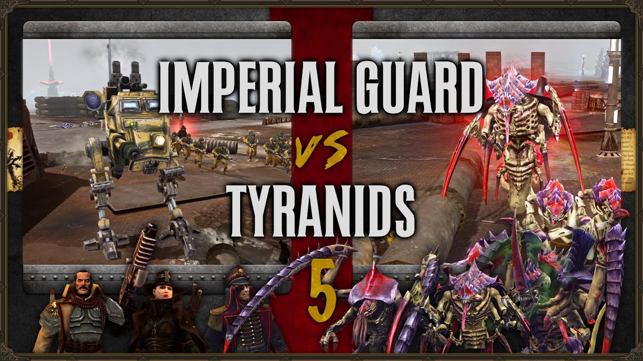 Warhammer 40,000: Dawn of War 2 - Faction Wars 2022 | Imperial Guard vs ...