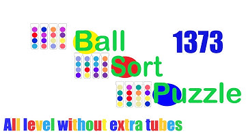 Ball Sort Puzzle Level 1373 🎯 All level without extra tube 😂Game Walkthrough😘