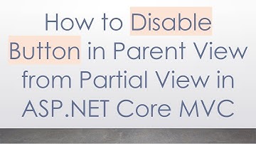 How to Disable Button in Parent View from Partial View in ASP.NET Core MVC