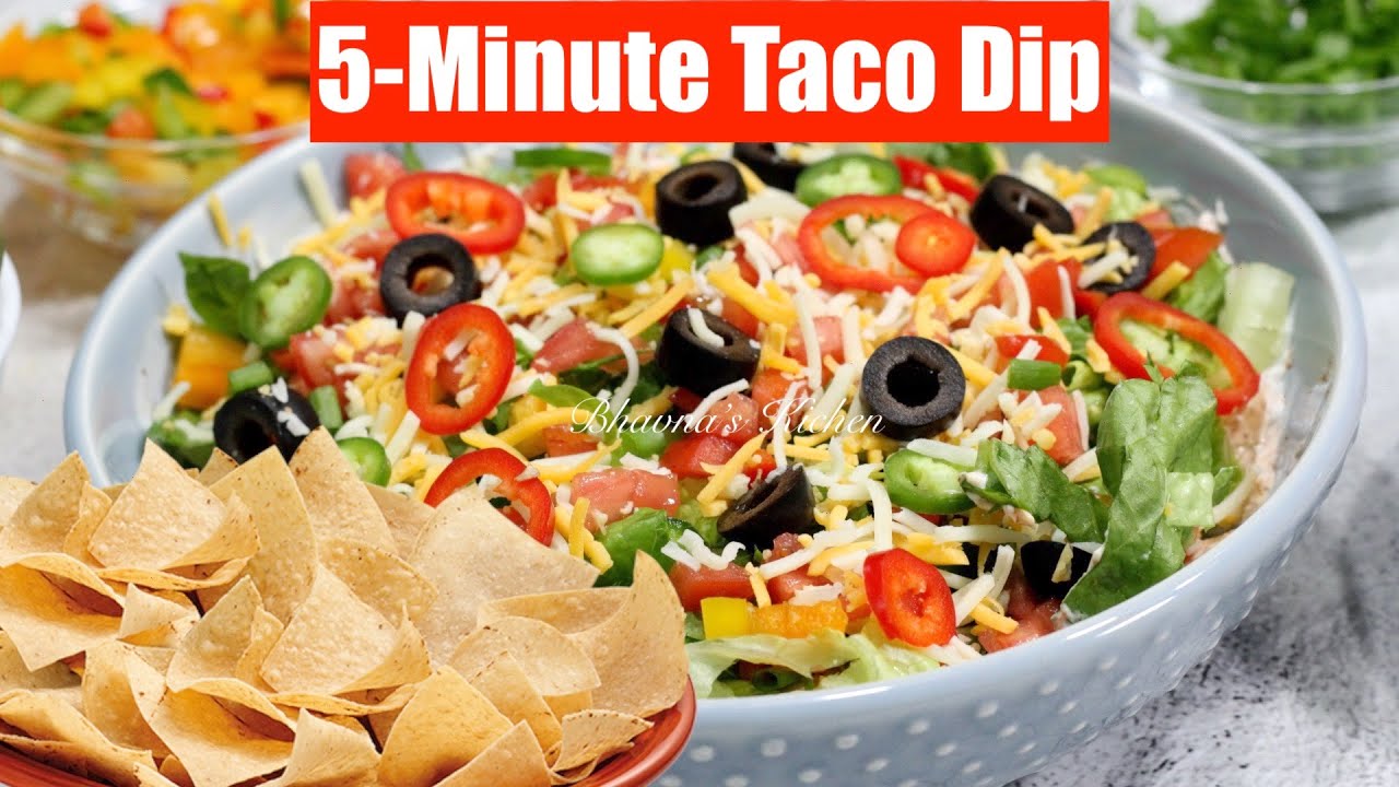 5-Minute How to Taco Dip Make-ahead + Seasoning & Festive Salsa Video Recipes Bhavna