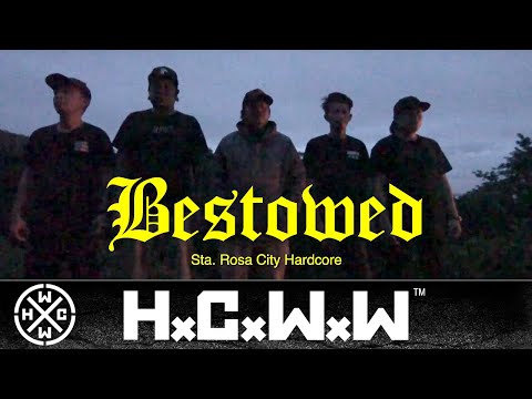 BESTOWED - REVOLUTION, OUR TIME - HARDCORE WORLDWIDE (OFFICIAL HD VERSION HCWW)