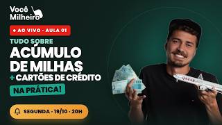 IMERSÃO VOCÊ MILHEIRO: AULA 01!