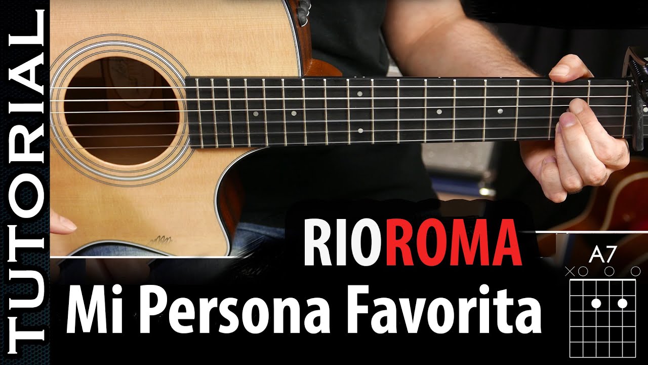 Cómo tocar Mi Persona Favorita en guitarra facil acordes (completo  Perfecto) guitarraviva - YouTube