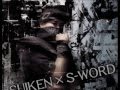 S-Word/Suiken - THE SENCE