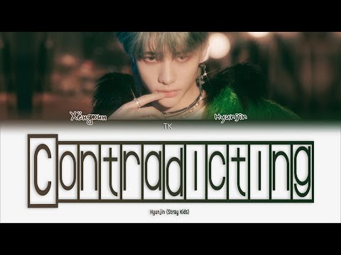 Hyunjin Contradicting [ПЕРЕВОД НА РУССКИЙ/КИРИЛЛИЗАЦИЯ Color Coded Lyrics]