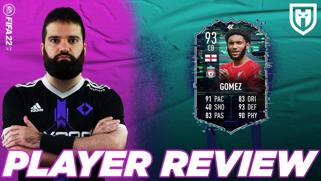 JOE GOMEZ 93 FLASHBACK /// FIFA 22 PLAYER REVIEW