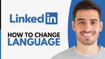 How To Change LinkedIn Language - Step by Step