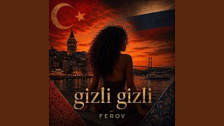 Gizli Gizli