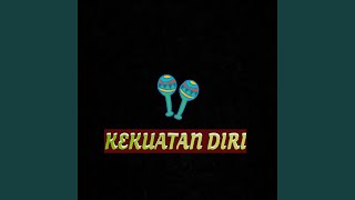 Kekuatan Diri