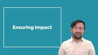 Module 7 - Lesson 3 - Ensuring Impact