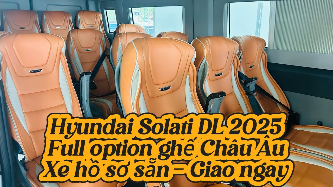 Hyundai Solati DL 2025 ghế Âu full option giao ngay tại Hyundai Phú Lâm