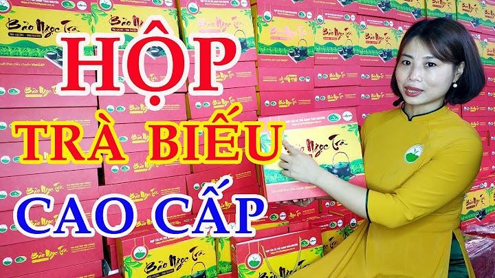 Top 10 hộp trà làm quà tặng cao cấp và ý nghĩa nhất 2024
