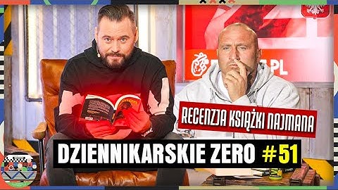 DZIENNIKARSKIE ZERO #51 - MARCIN NAJMAN - RECENZJA KSIĄŻKI