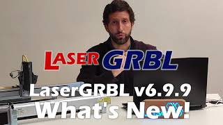 LaserGRBL New Version 6.9.9