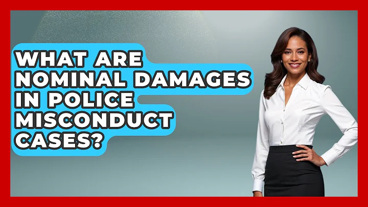 What Are Nominal Damages In Police Misconduct Cases? - Law Enforcement Insider