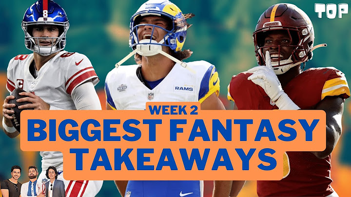 Biggest Week 2 Fantasy Football Takeaways