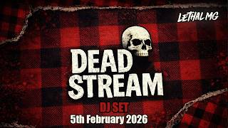 Download Lagu Lethal MG - Deadstream 05/02/2026 MP3