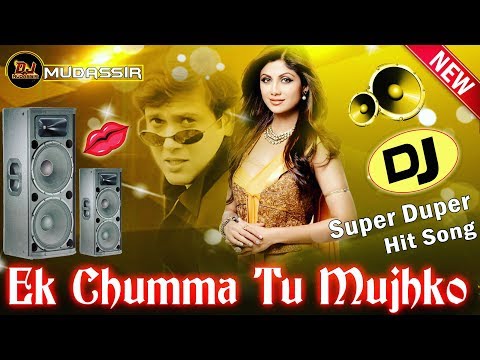 ek-chumma-tu-mujhko-udhar-de-de-dj-remix-(-super-hit-song-)-old-hindi-song---dj-mudassir