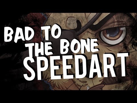 SpeedArt: BAD TO THE BONE. W/Commentary!