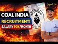 Coal India Recruitment 2026 Out I 90,000 Salary | Eligibility &amp; Full Details
