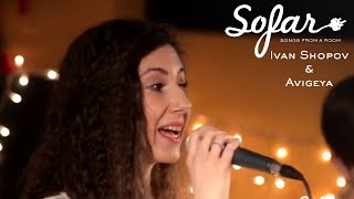 Ivan Shopov & Avigeya - Chichovite Konye | Sofar Sofia Resimi