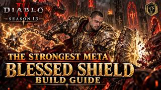The STRONGEST Paladin Meta Build in Season 15 - Thorns Blessed Shield Guide | Diablo 4