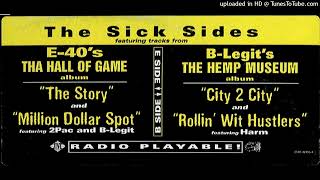 E-40- A3- Million Dollar Spot- Clean Version Ft. 2Pac, B-Legit