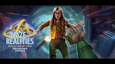 Maze of Realities  Reflection of Light Collector