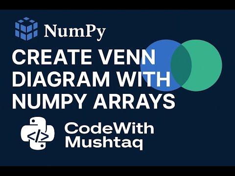 How to Create Venn Diagram with NumPy Arrays  Python Tips & Tricks