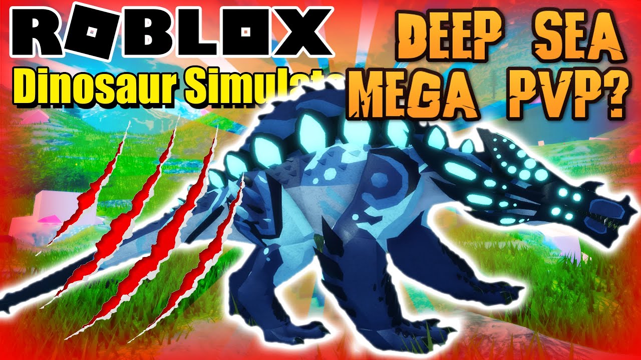 roblox-dinosaur-simulator-how-good-is-deep-sea-megavore-for-pvp-youtube