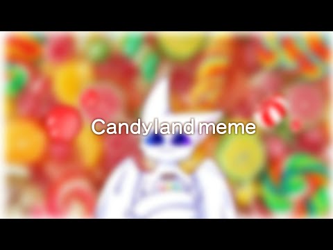 candyland-meme-[¿original?]