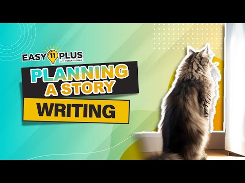 11 Plus Writing | Planning x Starting A Story | Easy 11 Plus Live 94