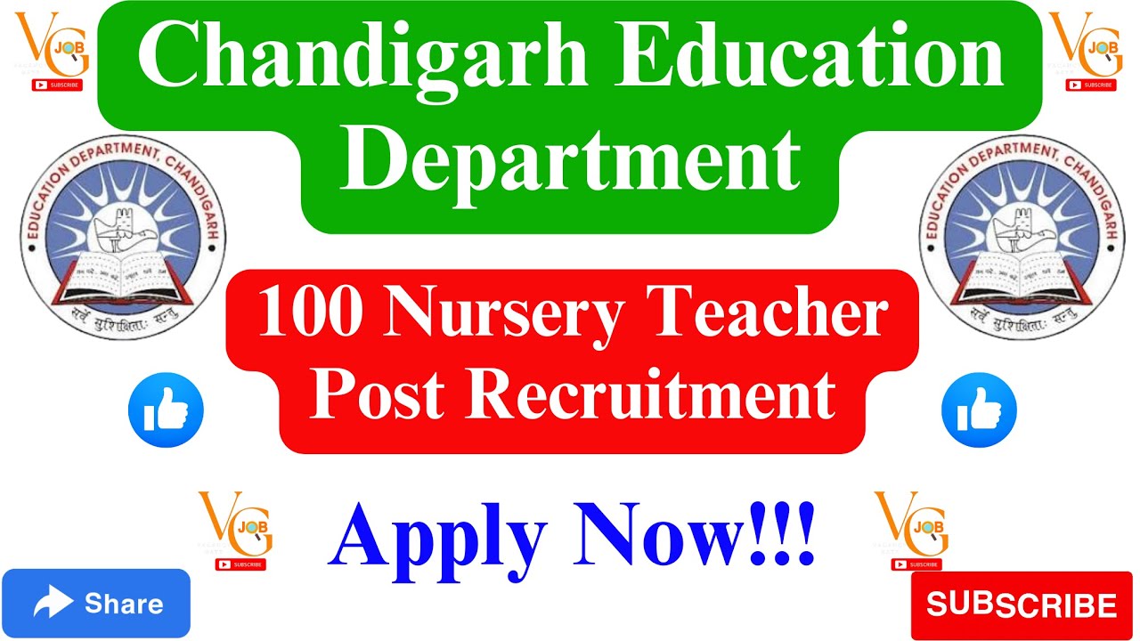 CHANDIGARH EDUCATION DEPT 2023 APPLY ONLINE FOR 100 NURSERY TEACHER