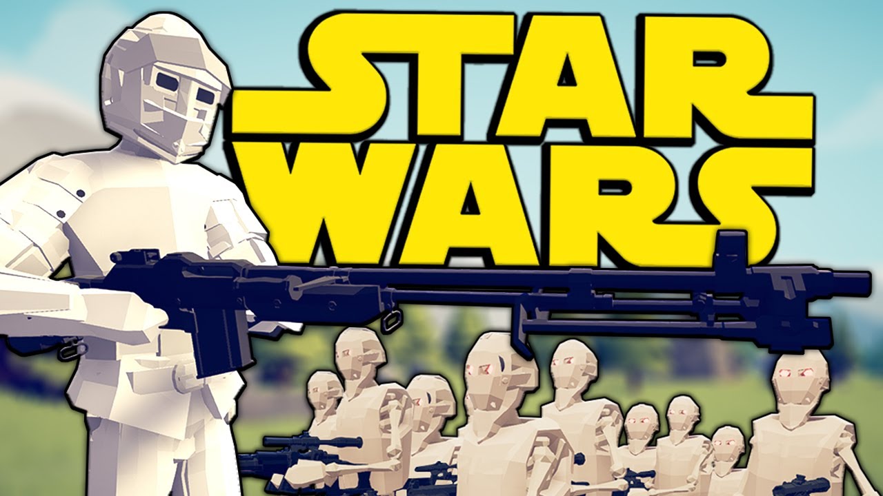Epic STAR WARS Battles In TABS Unit Creator YouTube