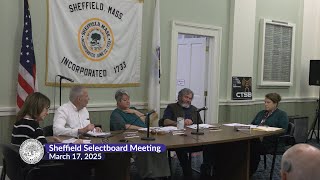Sheffield Selectboard Meeting, March 17, 2025