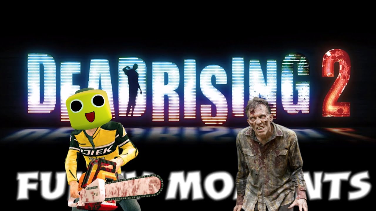 Dead Rising 2 Funny Moments WHY DOES HE HAVE FLAMETHROWERS AND ROLLER SKATES?! YouTube