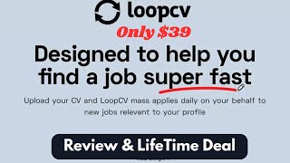 Loopcv Lifetime Deal Automate Your Job Search Applications