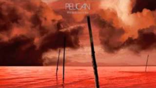 Pelican - What We All Come To Need chords