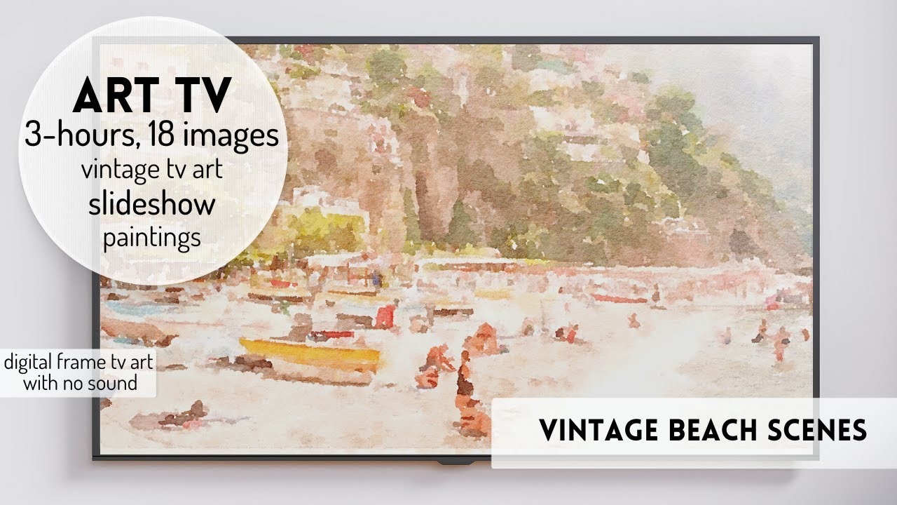 Vintage Beach Scenes Vintage Art TV Slideshow 3Hrs Turn your TV into ...