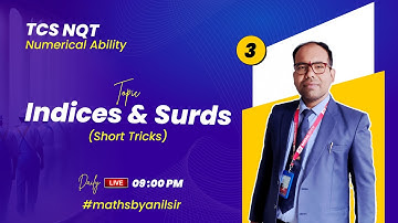 🔴3 | TCS NQT Numerical Ability | Indices and Surds | TCS Quantitative Aptitude | Maths by Anil Sir
