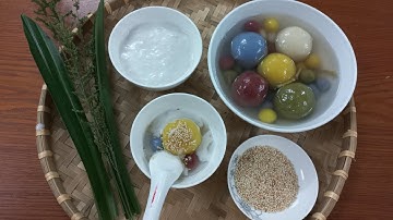 Cách làm chè trôi nước ngũ sắc, bí quyết để bột bánh mềm ngon, không cứng#monanngon#vietnamesefood