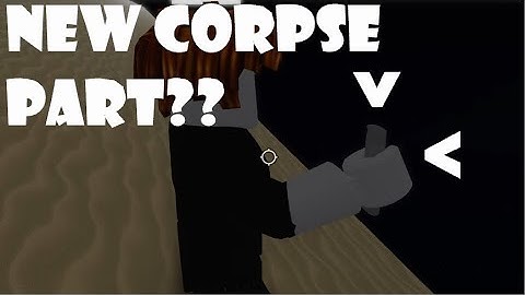 New Corpse Part? | YBA