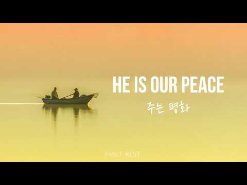 He is our peace (주는 평화) - Kandela Groves