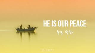 He is our peace (주는 평화) - Kandela Groves