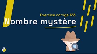 Solved Exercise 133: Determine the mystery number that satisfies several conditions | Python
